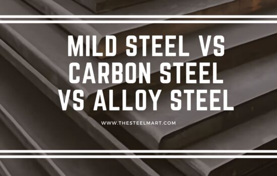 Mild Steel vs Carbon Steel vs Alloy Steel: Which One Fits Your Industrial Application?