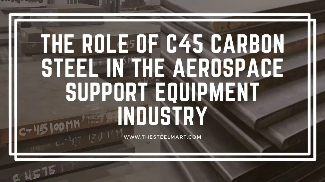 C45 carbon steel Suppliers