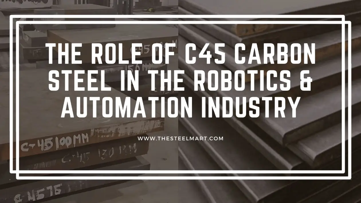 C45 carbon steel Suppliers