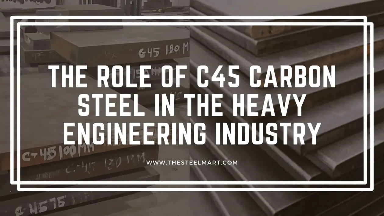 C45 carbon steel Suppliers