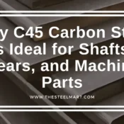 C45 Carbon Steel